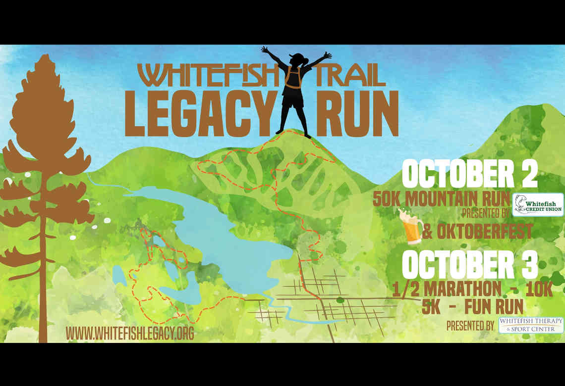 Whitefish Trail Legacy Run