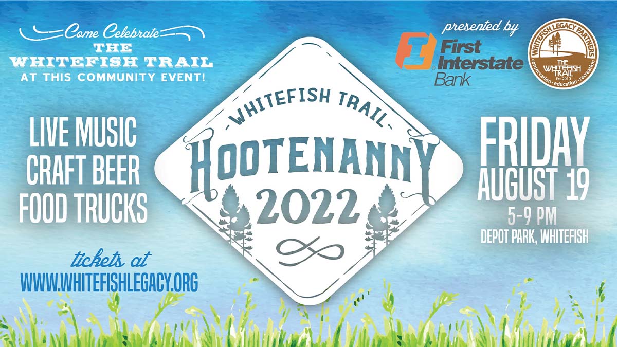 Whitefish Trail Hootenanny 2022