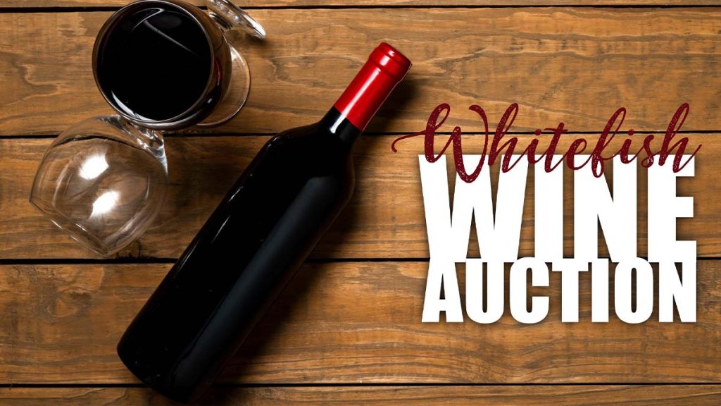 Whitefish Wine Auction