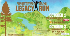 Whitefish Trail Legacy Run